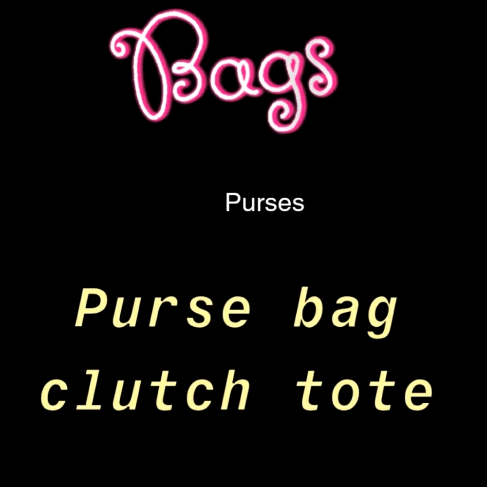 Bags